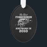 Het beste verjaardagscadeau voor 2010s Fisherman V Ornament<br><div class="desc">Perfecte verjaardagscadeaus voor kinderen zijn als schatkisten boordevol vreugde en opwinding. Bekijk ons collectie van verjaardagscadeaus voor kinderen,  waar elk item een schat is die op ontdekking wacht</div>