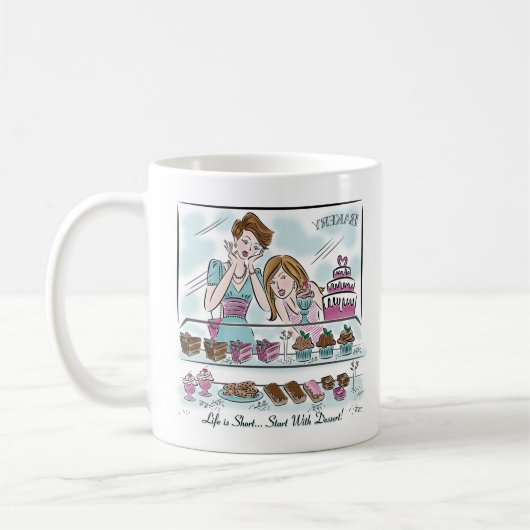 Het beste vriendenleven is kort...begin met desser koffiemok (Links)