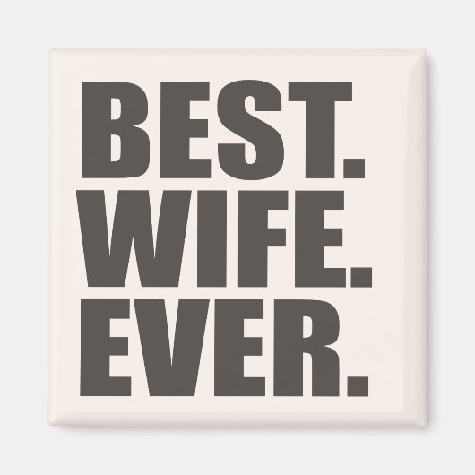 Het beste. Vrouw. Ooit. Magneet (Voorkant)