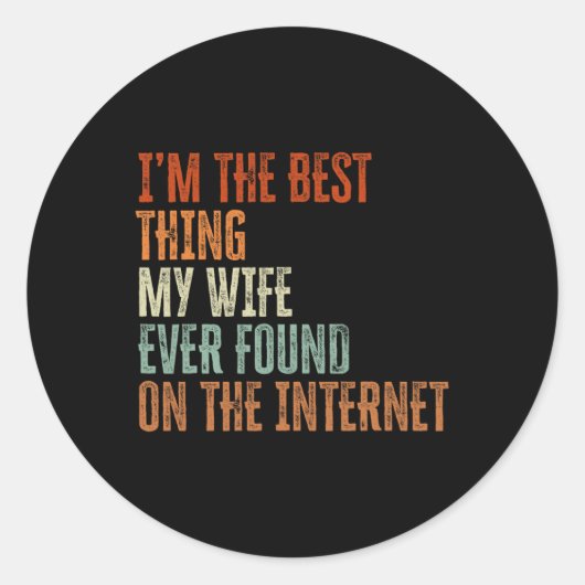 Het beste wat mijn vrouw op het internet vond, vad ronde sticker (Voorkant)