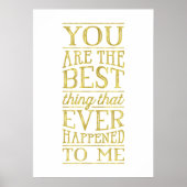 Het beste wat romantisch Gold Lettering-citaat Poster (Voorkant)