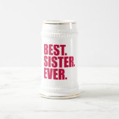Het beste. Zuster. Ooit. (roze) Bierpul (Center)
