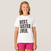 Het beste. Zuster. Ooit. T-shirt (Voorkant volledig)