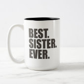 Het beste. Zuster. Ooit. Tweekleurige Koffiemok (Links)