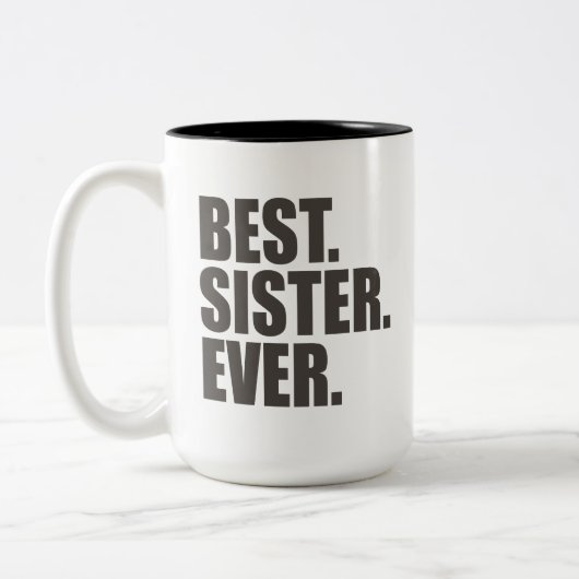 Het beste. Zuster. Ooit. Tweekleurige Koffiemok (Links)