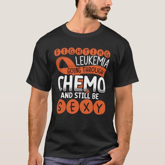Het bestrijden van leukemie door chemo en nog stee t-shirt (Voorkant)