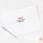 Het betekent dat het altijd zo is ronde sticker (Envelop)