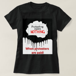 Het betekent niets t-shirt