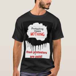 Het betekent niets t-shirt