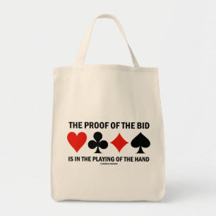 Het bewijs van het bod is in de hand tote bag