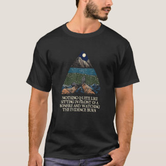 Het bewijsmateriaal zien verbranden Kamperen Kampe T-shirt