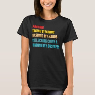 Het bidden met vitamines mijn handen wassen t-shirt