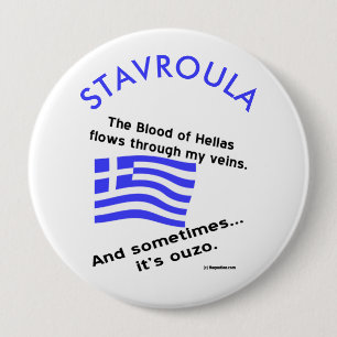 Het bloed van Hellas stroomt door mijn aderen Soms Ronde Button 4,0 Cm