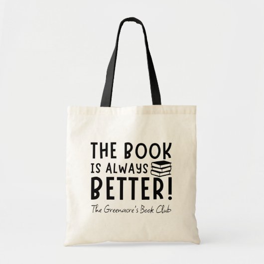 Het boek is altijd beter gepersonaliseerde boekenc tote bag (Voorkant)