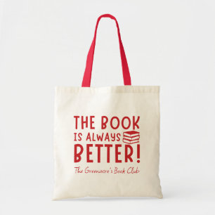 Het boek is altijd beter gepersonaliseerde boekenc tote bag
