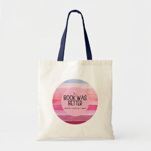 Het boek was beter (elke keer) tote bag