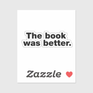 Het boek was beter sticker