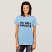 HET BOEK WAS BETERE T-shirts (Voorkant volledig)