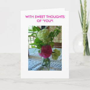 Het boeket & haakt, MET ZOETE THOUGHTSOF "U"! Kaart