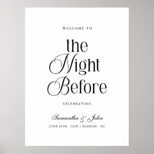 Het bord 'The Night Before' voor de repetitiediner Poster