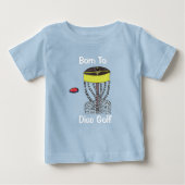 Het Born to Disk Golf-baby t-shirt (Voorkant)