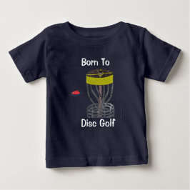 Het Born to Disk Golf-baby t-shirt