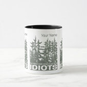 Het bos is mijn schuilplaats voor idioten Gezegde Mok (Midden)