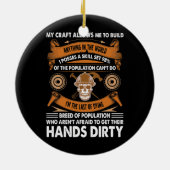 Het bos van mijn kraft staat me toe Woodturner Keramisch Ornament (Achterkant)