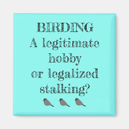 Het bouwen van een legitieme hobby of stalking mag magneet