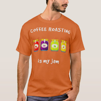 Het branden van koffie is mijn favoriete hobby Fun T-shirt