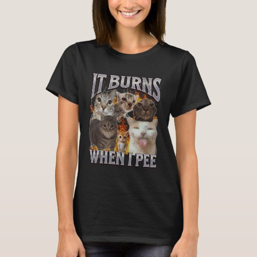 Het brandt als ik plas Grappige kat meme bootleg a T-shirt (Voorkant)