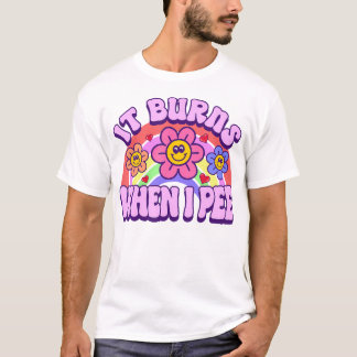 Het brandt als ik sarcastisch ironisch ongepast pl t-shirt