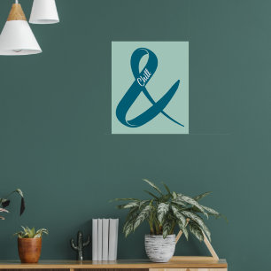 Het Briefkaart van Chill Ampersand Poster