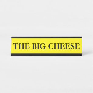 Het bureau-naambordje 'The Boss Big Cheese' Bureau Naambordje