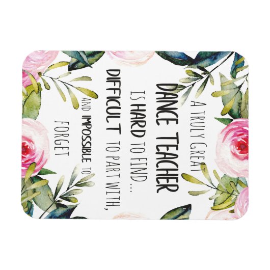 Het cadeau voor Dance-leraar weghalen Dank u wel,  Magneet (Horizontaal)