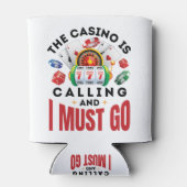 Het casino belt en ik moet een grappige gok maken. blikjeskoeler (Achterkant)
