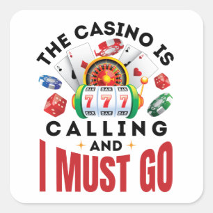 Het casino belt en ik moet een grappige gok maken. vierkante sticker