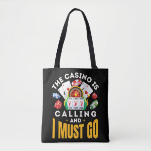 Het casino belt en ik moet gokken tote bag