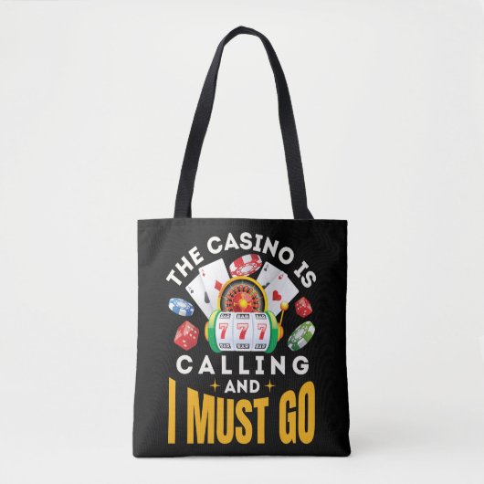 Het casino belt en ik moet gokken tote bag (Voorkant)