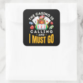 Het casino belt en ik moet gokken vierkante sticker (Tas)