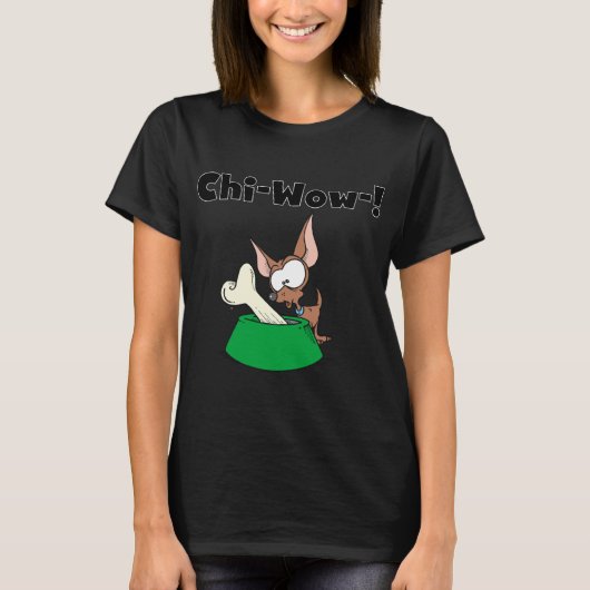 Het chi-Wow van Chihuhua T-shirts en Giften (Voorkant)