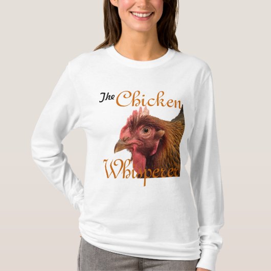 Het Chicken Whisperer - shirt (Voorkant)