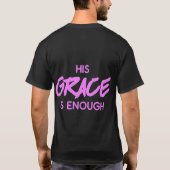 Het christendom kan zijn genade niet genoeg vinden t-shirt (Achterkant)