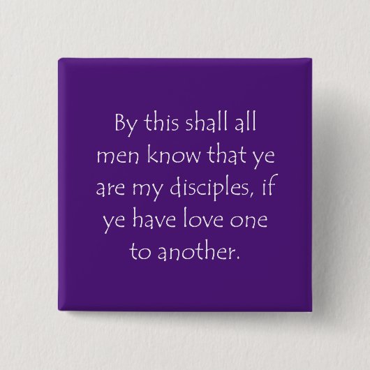 Het Citaat John 13 35 van de Manuscript Vierkante Button 5,1 Cm (Voorkant)
