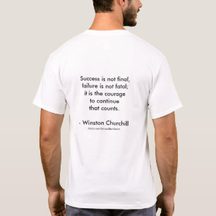 Het Citaat van de Churchill van Winston; Succes 2. T-shirt