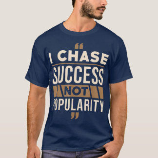 Het Citaat van de Motivatie van het succes I najan T-shirt