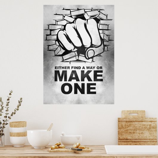 Het citaat van het geluk of vindt een manier of ma poster (Keuken)