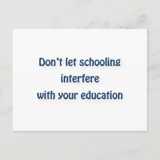 Het Citaat van Twain van het teken - laat niet het Briefkaart (Voorkant)