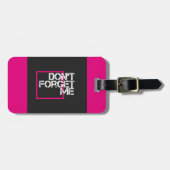 Het citaat vergeet me niet Grafisch Ontwerp Typogr Bagagelabel (Voorkant horizontaal)
