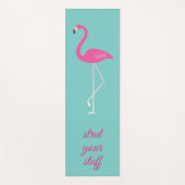 Het citaat zet Uw Roze Flamingo van het Stuff Roze Yogamat (Voorkant)